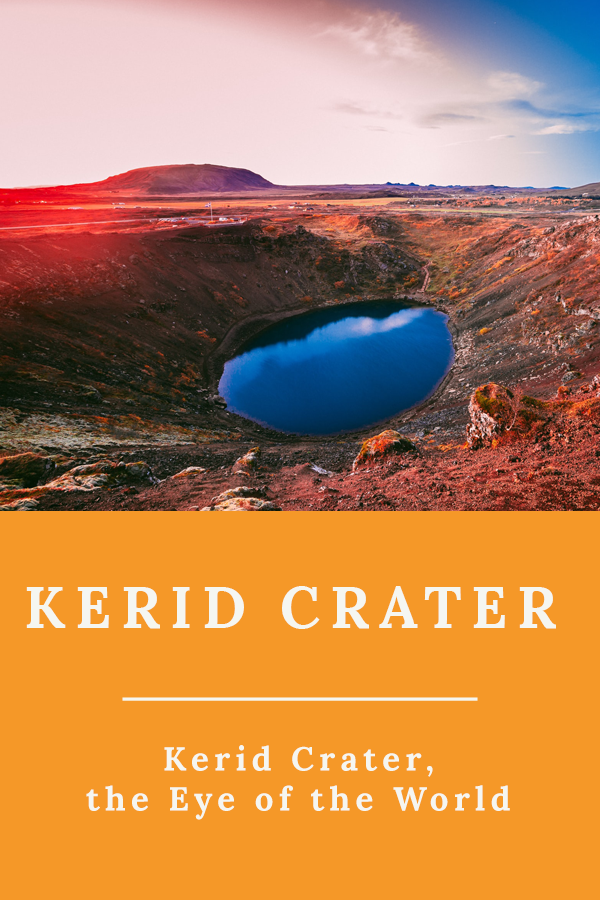 Kerid - Kerid Crater, the Eye of the World