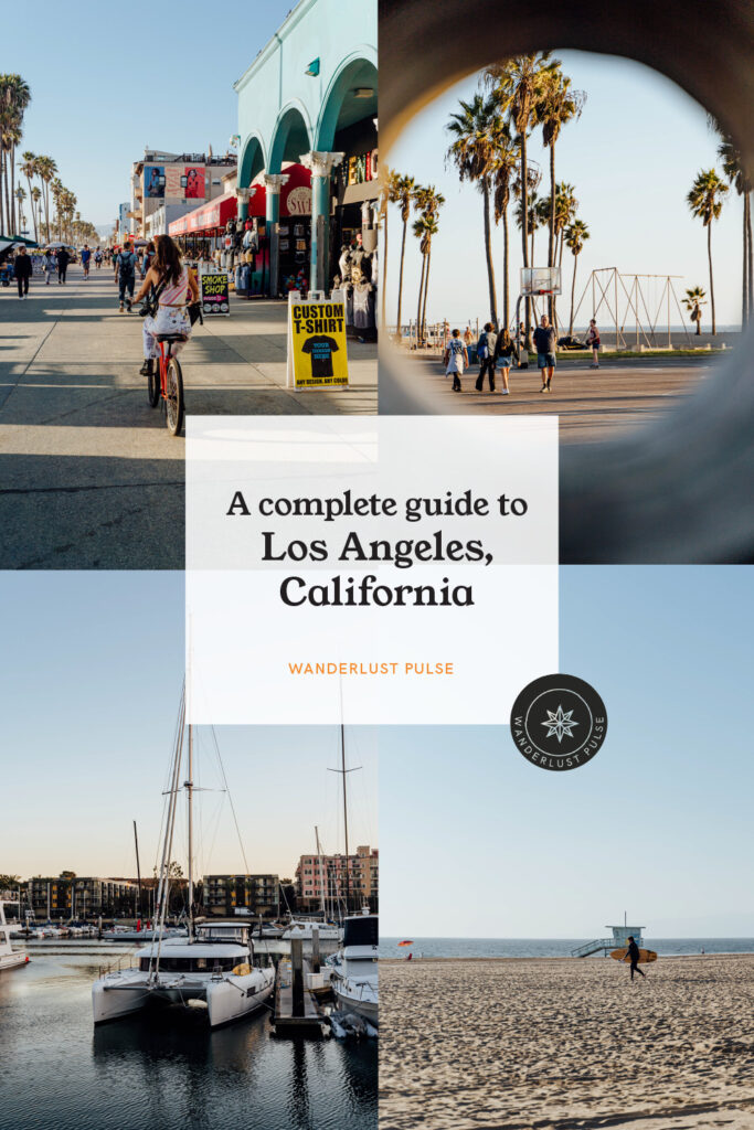 LA - A complete guide to Los Angeles, California