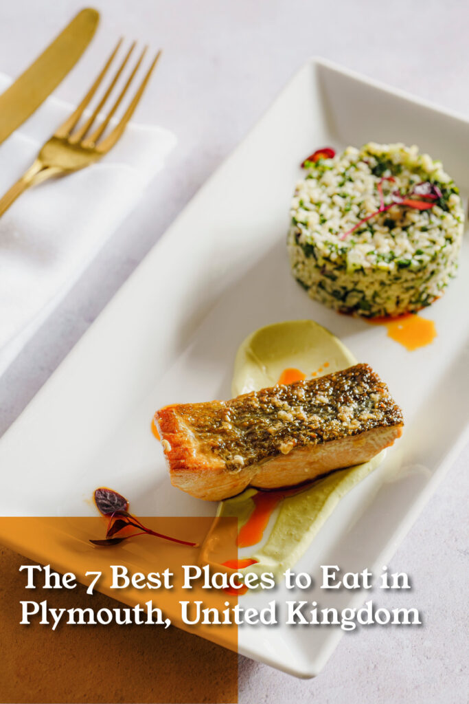 The 7 Best Places to Eat in Plymouth, United Kingdom Wanderlust Pulse